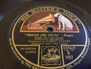 TRISTAN AND ISOLDA - 78 RPM 12