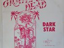 Grateful Dead Dark Star Bootleg Album LP Record