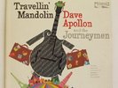 Dave Apollon and the Journeymen Autographed LP Travellin Mandolin