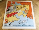 Mudhoney LP Every good boy deserves fudge 1991 sub pop 1st press ///////////////