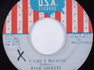 Crossover Soul 45 HIGH SOCIETY I Can't Believe U.S.A. HEAR
