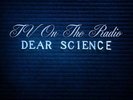 Dear Science [VINYL] TV On The Radio Vinyl