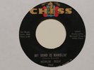 45 RPM  Howlin Wolf CHESS 1968 My Mind Is Ramblin BLUES  VG