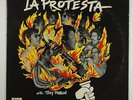 La Protesta with Tony Pabon 
