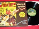 WHEN I WAS A COWBOY LP pre-war country