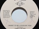 Family Of Eve 45 I Want To Be Loved By You Please Be Truthful Modern Soul Jeree