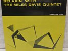 RELAXIN WITH THE MILES DAVIS QUINTET PRESTIGE 7129  
