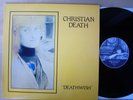 CHRISTIAN DEATH - Deathwish. LP 1983