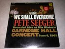 Pete Seeger We Shall Overcome Recorded Live Carnegie Hall Vinyl LP Record NEW