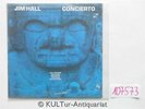 Concierto (Vinyl-LP). Hall, Jim: