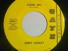 Jerry Ashley & The Dynamics Come on primitive garage  45rpm record hear