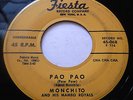 MONCHITO Pao Pao (Pow Pow) / Yo Arriba 45 rpm Fiesta LATIN JAZZ POPCORN MAMBO