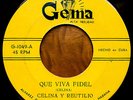 CELINA Y REUTILIO Que Viva Fidel GEMA RARE CUBAN LATIN 45 hear