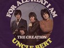THE CREATION: For All That I Am / Uncle Bert (´69 / scarce German FREAKBEAT 7