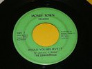 THE CHAPARRALS  BURNING UP IN  LOVE / WOULD YOU BELIEVE IT  MONEY TOWN 102 HEAR