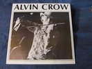 *ALVIN CROWE & The Neon Angels (1979 Vinyl LP, Big Wheel Records NR10868) SEALED