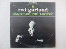 RED GARLAND CAN'T SEE FOR LOOKIN 1963 ORIGINAL STEREO LP PRESTIGE 7276 Rare Jazz