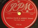 78 rpm early R&B Vocal Group The Nic Nacs on RPM 313 grade E-