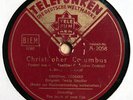 Teddy Stauffer Orch. - Christopher Columbus / The touch of your lips - 1936