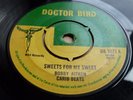 BOBBY AITKEN - SWEETS FOR MY SWEET / HOW SWEET IT IS RARE DOCTOR BIRD ROCKSTEADY