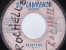 R&B Soul 45 IDEALS Go Get A Wig ST. LAWRENCE HEAR