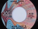 Funk Breaks 45 ALVIN CASH & REGISTERS Stone Thing Pt.1 WESTBOUND HEAR
