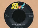 FIVE STARS Atom Bomb Baby / DOT AOMIC AGE 45  / HEAR IT