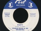 CHARLIE RUSSO bachelor pad inst. PARTY on PORT 45 / 1964  NMint   (Hear it )