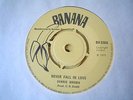 UK BANANA BA 336-DENNIS BROWN-NEVER FALL IN LOVE/KING SPORTY-MAKE IT WITH -NR EX
