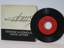 The Ohms - Teenage Alcoholic / Chain Letter 7