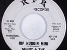 Funk/Sweet Soul 45 SUNNY & SUNLINERS Hip Huggin Mini RPR HEAR