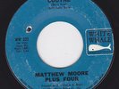 Downer Folk Rock Garage Drug Bob Dylan style 45 - MATTHEW MOORE Plus 4 - Codyne