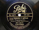 RINA KETTY Pathe 1477 78rpm J'ATENDRAI / SOMBREROS ET MANTILLES 1938