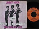 JIMMY MACK WITH MARTHA AND THE VANDELLAS SINGLE MADE IN HOLLAND 45 PS 7 MOTOWN