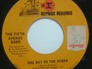 RARE ( NORTHERN SOUL 45 ) 1969 - THE FIFTH AVENUE BAND - ONE WAY OR THE OTHER VG