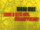 MONO MEN Have A Nice Day Motherfucker LP NEW GARAGE PUNK ESTRUS kerr VINYL 12