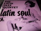 THE LATIN JAZZ QUINTET : LATIN SOUL LP PRESTIGE NEW JAZZ NJ 8321 USA