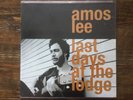 Amos Lee    The Last Days At The Lodge   LP   Vinyl