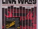 LINK WRAY: White Lightning: Lost Cadence Sessions '58 LP Sealed (HQ vinyl repre