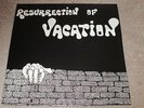 VACATION - RESURRECTION OF VACATION - BLUES / HARD ROCK - NEW - LP RECORD