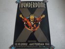 THUNDERDOME A Decade 2002 ID&T Hardcore Poster +/- 70x100cm Hardcore, Gabber