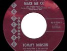 HEAR Tommy Dodson Why Do You Make Me Cry/It's Got To Be Love Skylark S-500