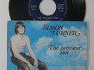 SIMON TURNER Prettiest Star (David Bowie) RARE ITALIAN PICTURE SLEEVE 45