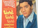 ELVIS PRESLEY- ORIGINAL TOUGH TO FIND GIRLS,GIRLS,GIRLS FROM BRAZIL