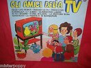 GLI AMICI DELLA TV LP 1970s Sigillato Barbapapà UFO ROBOT Vecchioni De Angelis