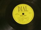 CHARLIE PARKER Bird's Nest / Dark Shadows Erroll Garner Earl Coleman Dial 10
