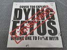 DYING FETUS: Wrong One To Fuck With RED DIE HARD Vinyl 2 LP lim 100 Germany Only