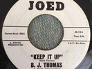 B.J. THOMAS & THE TRIUMPHS-Keep It Up 45 Rare Texas Northern Soul