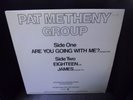 Pat Metheny Group Are You Going With Me 12