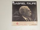 Gabriel Fauré, Thyssens-valentin 1 LP, Volume 6